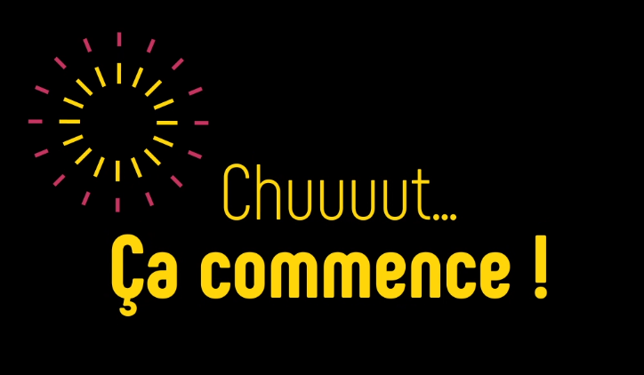 Vidéo de présentation « Chut… Ça commence ! »